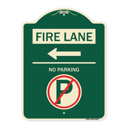 Signmission Fire Lane No Parking W/ No Parking and Left Arrow Heavy-Gauge Aluminum Sign, 24" x 18", G-1824-24012 A-DES-G-1824-24012